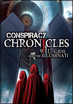 Conspiracy Chronicles: 9/11, Aliens And The Illumnati