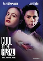 Cool And The Crazy