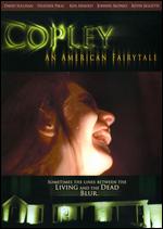 Copley - An American Fairytale