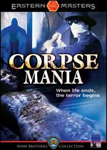 Corpse Mania