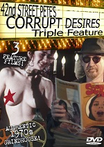 Corrupt Desires Triple Feature