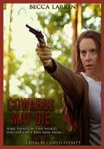 Cowards May Die