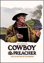 Cowboy & Preacher: The Life And Times Of Tri Robinson
