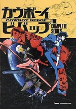 Cowboy Bebop - The Complete Series