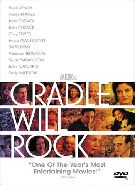 Cradle Will Rock ( 1999 )