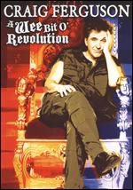 Craig Ferguson - A Wee Bit O Revolution