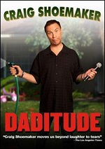 Craig Shoemaker - Daditude