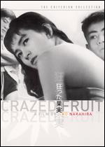 Crazed Fruit - Criterion Collection