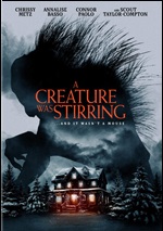 Creature Was Stirring