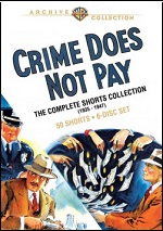 Crime Does Not Pay - The Complete Shorts Collection (1935-1947)