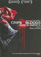 Crips And Bloods - Made In America