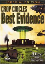 Crop Circles - The Best Evidence - Special Edition - The Complete Series