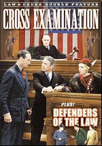 Cross Examination / Defenders Of The Law