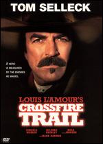 Crossfire Trail