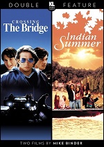 Crossing The Bridge / Indian Summer