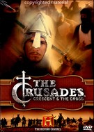 Crusades - Crescent & The Cross