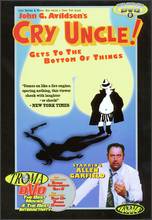 Cry Uncle!