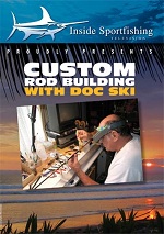 Custom Rod Building With Doc Ski