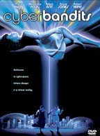 Cyber Bandits ( 1995 )