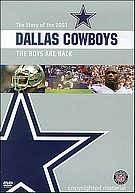 Dallas Cowboys - The Boys Are Back - The Story Of 2003