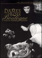 Les Dames Du Bois De Boulogne - Criterion Collection