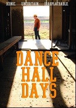 Dance Hall Days
