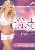Dance With Julianne - Cardio Ballroom
