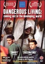 Dangerous Living - Coming Out In The Developing World