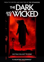 Dark And The Wicked