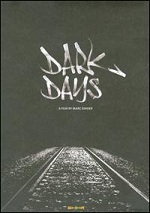 Dark Days - Anniversary Edition