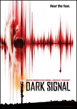 Dark Signal