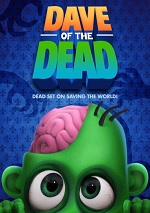 Dave Of The Dead