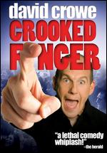 David Crowe - Crooked Finger