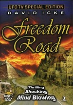 David Icke: Freedom Road - Special Edition