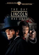 Day Lincoln Was Shot