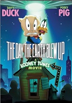 Day The Earth Blew Up: A Looney Tunes Movie