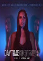 Daytime Nightmare