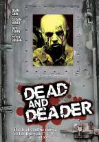 Dead And Deader