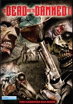 Dead And The Damned II