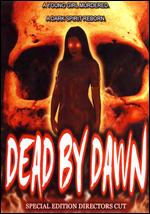 Dead By Dawn - Special Edition Director´s Cut
