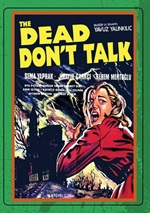 Dead Don't Talk