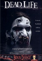 Dead Life ( 2005 )