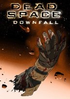 Dead Space - Downfall