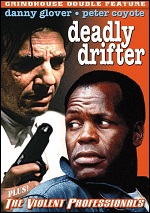Deadly Drifter / Violent Professionals