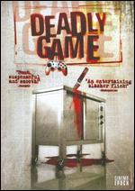 Deadly Game