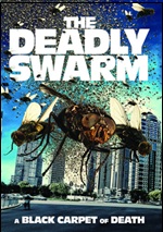 Deadly Swarm