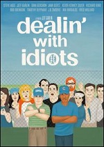 Dealin With Idiots