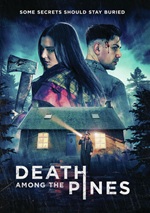 Death Among The Pines