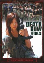 Death Row Girls - Unrated Limited Edition