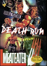 Death Run / Meateater